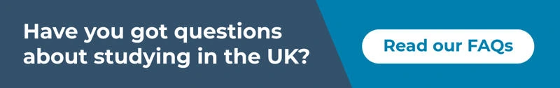 Have you got questions about studying in the UK? Read our FAQs